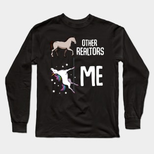 Realtor - Magical Unicorn Real Estate Agent Long Sleeve T-Shirt